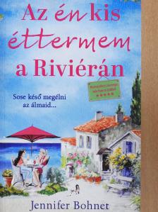 Jennifer Bohnet - Az én kis éttermem a Riviérán [antikvár]