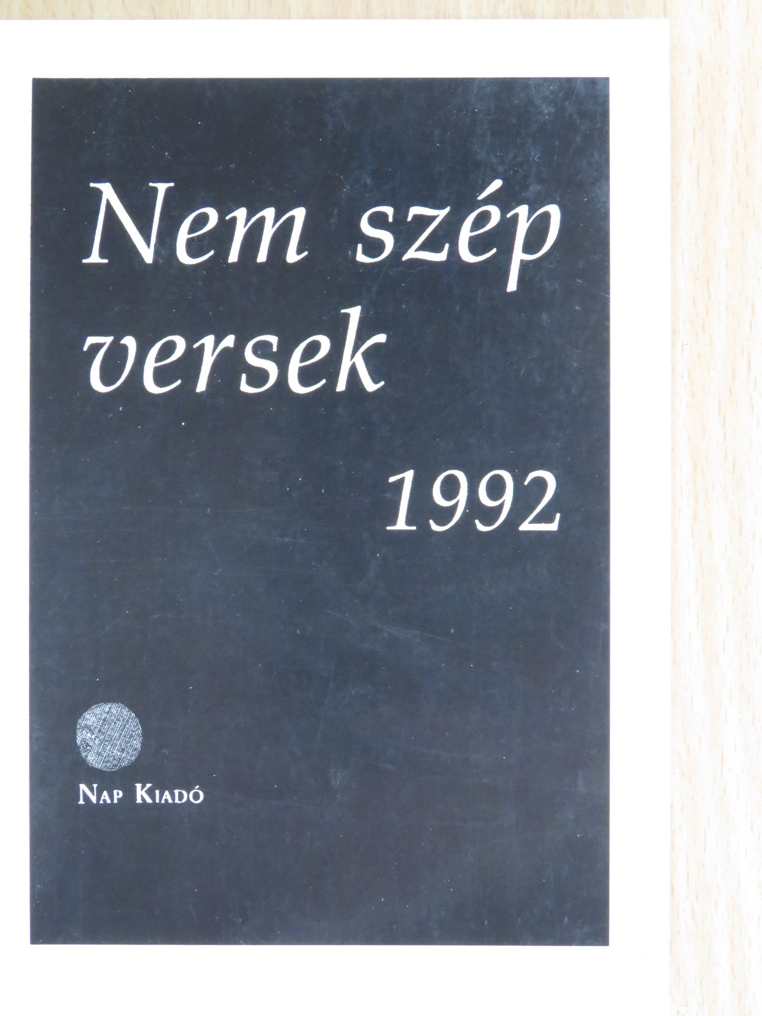 Bella István - Nem szép versek [antikvár]