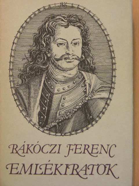 Rákóczi Ferenc - Emlékiratok [antikvár]