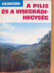 Dénes György - A Pilis és a Visegrádi-hegység [antikvár]