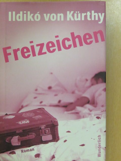 Ildikó von Kürthy - Freizeichen [antikvár]