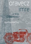 Oravecz Imre - Kaliforniai fürj [eKönyv: epub, mobi]