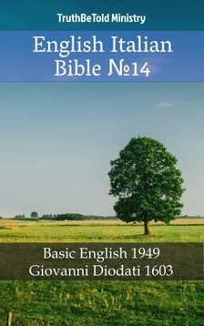 TruthBeTold Ministry, Joern Andre Halseth, Samuel Henry Hooke - English Italian Bible 14 [eKönyv: epub, mobi]