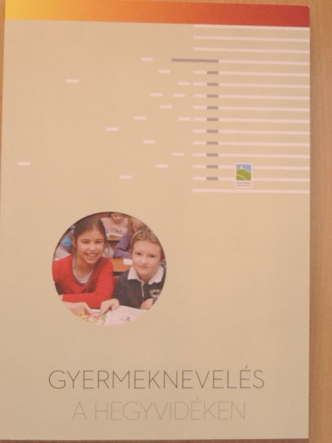 Antal Ildikó - Gyermeknevelés a hegyvidéken [antikvár]