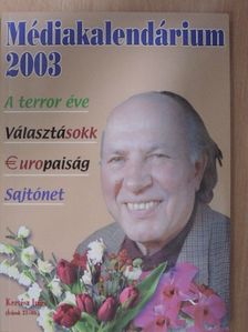 Médiakalendárium 2003 [antikvár]