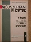 Dr. Baranyai István - A magyar háztartásstatisztikai megfigyelés [antikvár]
