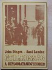 John Dinges - Gyilkosság a diplomatanegyedben [antikvár]