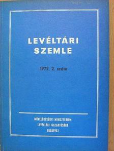 Borsa Iván - Levéltári Szemle 1972. május-augusztus [antikvár]