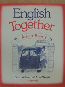 Anne Worrall - English Together 1. - Action Book [antikvár]