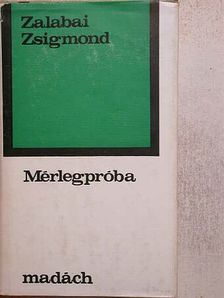 Zalabai Zsigmond - Mérlegpróba [antikvár]