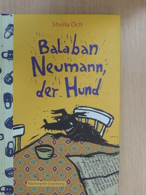 Sheila Och - Balaban Neumann, der Hund [antikvár]