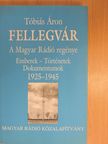 Tóbiás Áron - Fellegvár (dedikált példány) [antikvár]