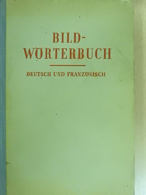 Rudolf Pichler - Bildwörterbuch Deutsch und Französisch [antikvár]
