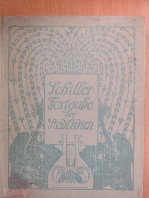 Schiller - Ein Schillerbuch der Jugend Wiens (gótbetűs) [antikvár]