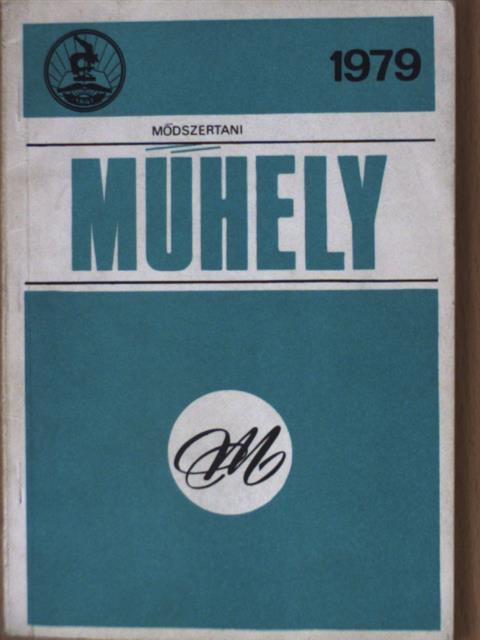 Bokor József - Módszertani műhely 1979. [antikvár]