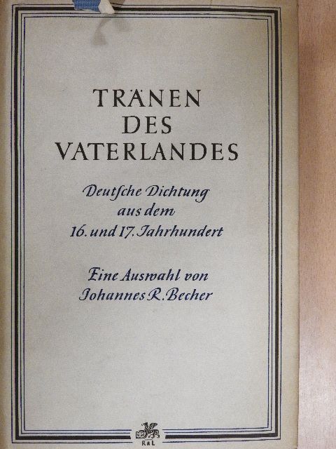 Gottfried Arnold - Tränen des Vaterlandes [antikvár]