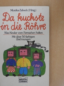 Da kuckste in die Röhre [antikvár]