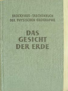 Dr. Ernst Neef - Das Gesicht der Erde [antikvár]