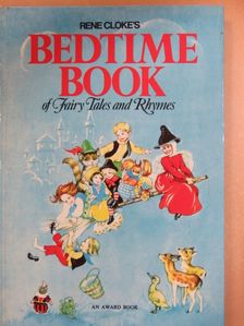 Rene Cloke - Rene Cloke's Bedtime Book of Fairytales and Rhymes [antikvár]