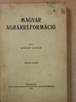 Seress László - Magyar agrárreformáció (dedikált példány) [antikvár]