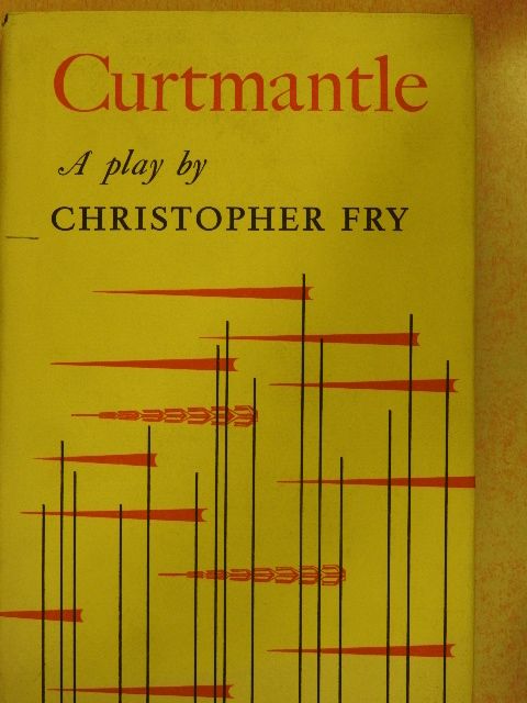 Christopher Fry - Curtmantle [antikvár]