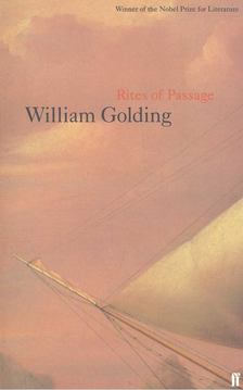 William Golding - Rites of Passage [antikvár]