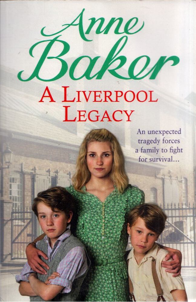 Anne Barker - A Liverpool Legacy [antikvár]