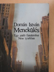 Domán István - Menekülés (dedikált példány) [antikvár]