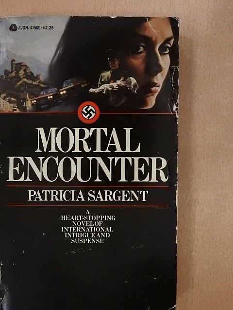 Patricia Sargent - Mortal Encounter [antikvár]