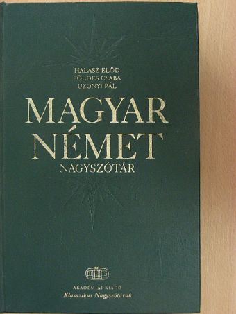 Földes Csaba - Magyar-német nagyszótár [antikvár]