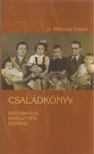Dr. Ablonczy Dániel - Családkönyv [antikvár]