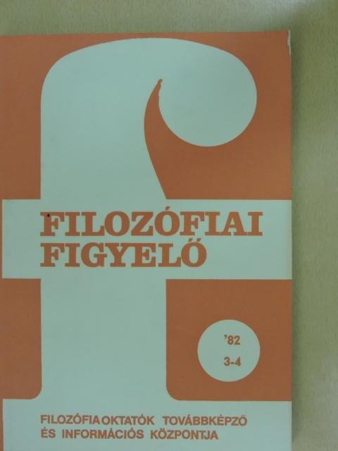 Boros Gábor - Filozófiai Figyelő 1982/3-4 [antikvár]