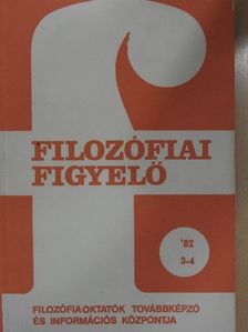 Boros Gábor - Filozófiai Figyelő 1982/3-4 [antikvár]