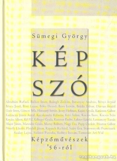 Sümegi György - Kép-Szó [antikvár]