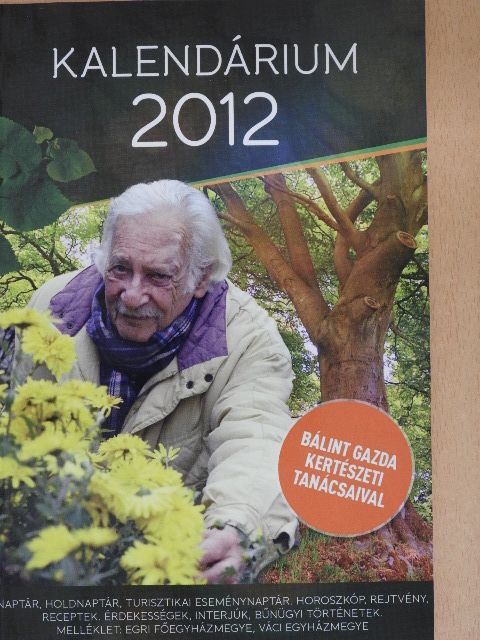 Mága Zoltán - Kalendárium 2012 [antikvár]