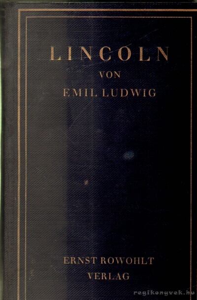 Ludwig Emil - Lincoln [antikvár]