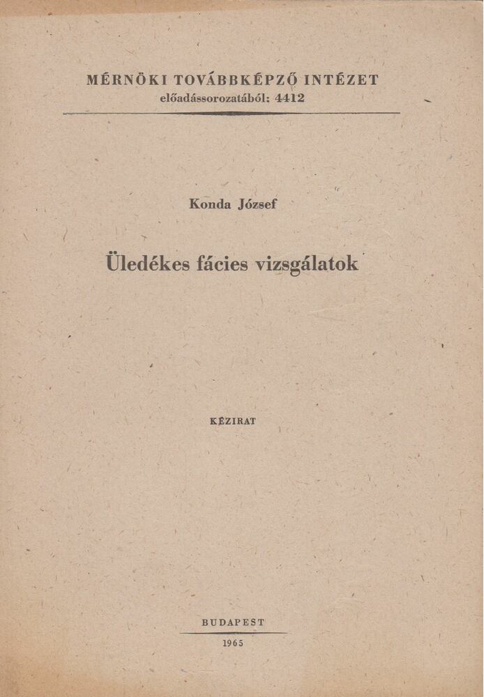 Konda József - Üledékes fácies vizsgálatok [antikvár]