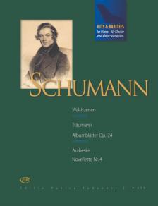 Schumann, Robert - HITS & RARITIES: SCHUMANN ZONGORÁRA
