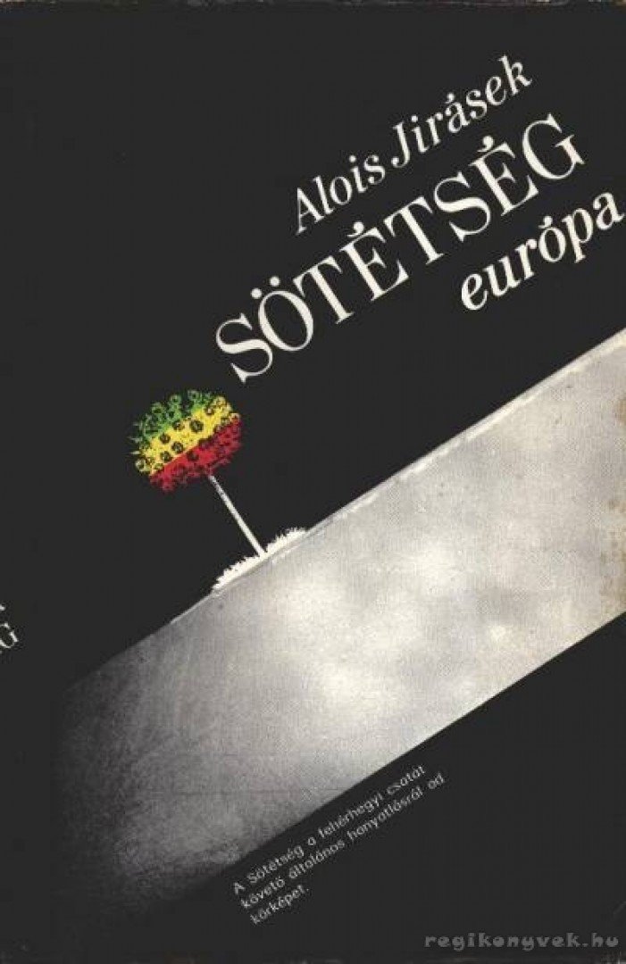 Jirásek, Alois - Sötétség [antikvár]