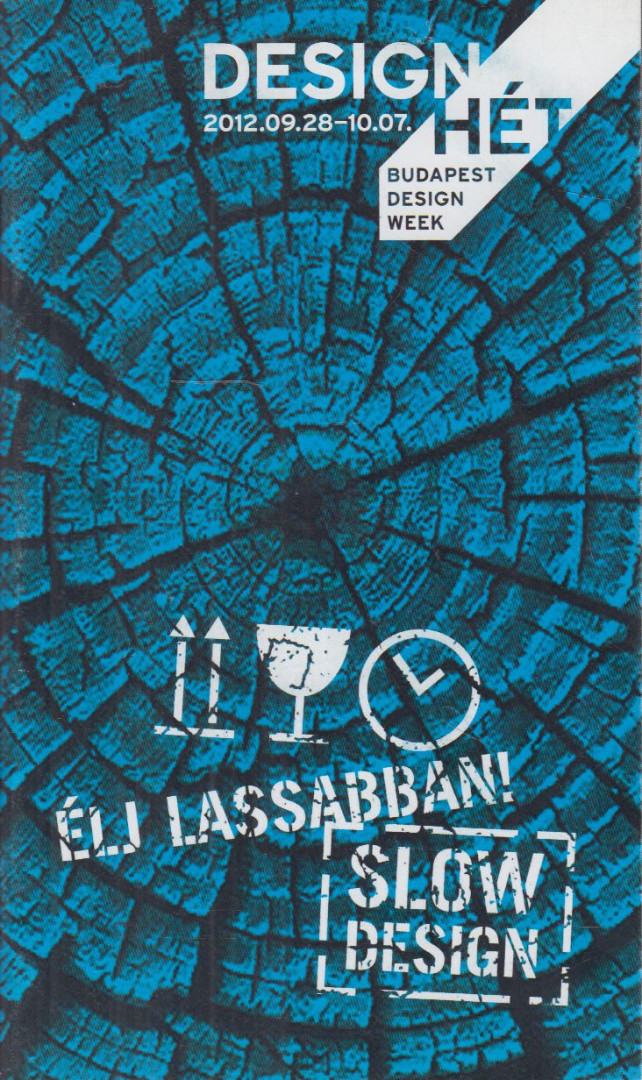 Fábics Natália, Halasi Rita Mária - Design Hét 2012 [antikvár]