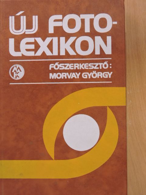 Dr. Bernolák Kálmán - Új fotolexikon [antikvár]