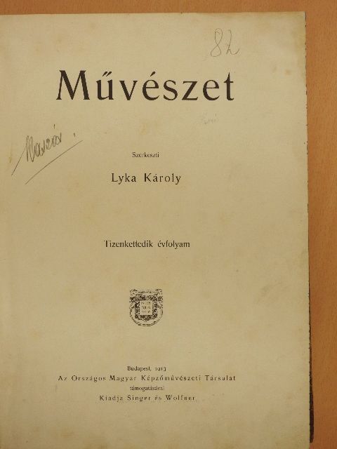 Bárdos Artúr - Művészet 1913/1-12. [antikvár]