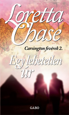 Loretta Chase - Egy lehetetlen úr [eKönyv: epub, mobi]