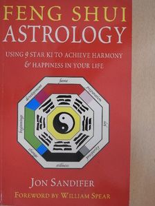 Jon Sandifer - Feng Shui Astrology [antikvár]