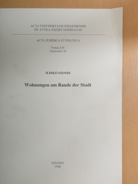 Ildikó Szondi - Wohnungen am Rande der Stadt [antikvár]
