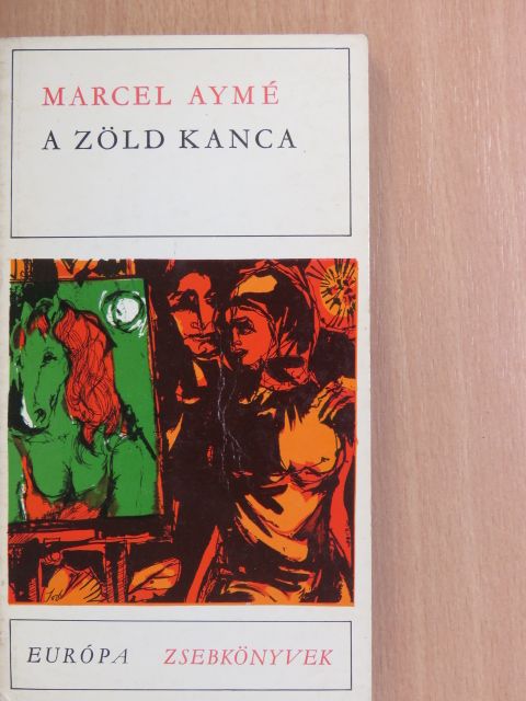 Marcel Aymé - A zöld kanca [antikvár]