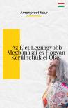 Kaur Amanpreet - Az Élet Legnagyobb Megbánásai és Hogyan Kerülhetjük el Őket [eKönyv: epub, mobi]