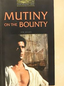 Tim Vicary - Mutiny on the Bounty [antikvár]