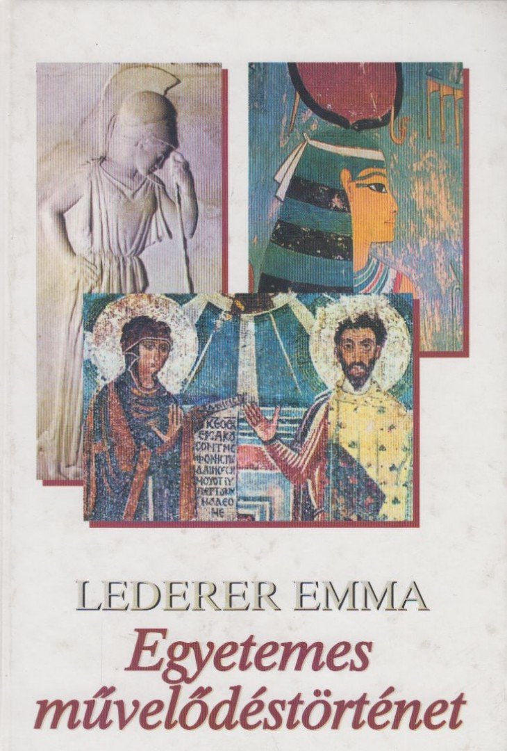 Léderer Emma - Egyetemes művelődéstörténet [antikvár]