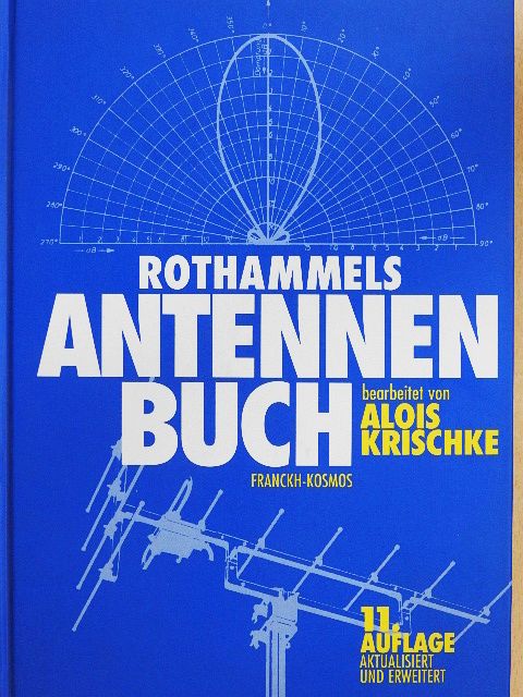 Karl Rothammel - Rothammels Antennenbuch [antikvár]